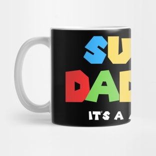 Super Daddio It's a me Daddy Funny Dad Father's Day Mug